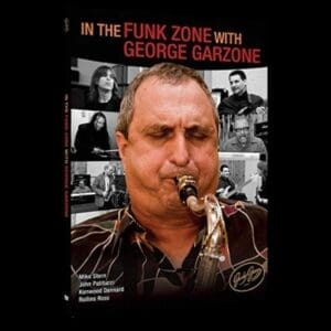 In The Funk Zone With George Garzone